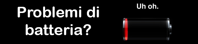 ANDROID: La batteria del tuo smartphone si scarica troppo in fretta?
