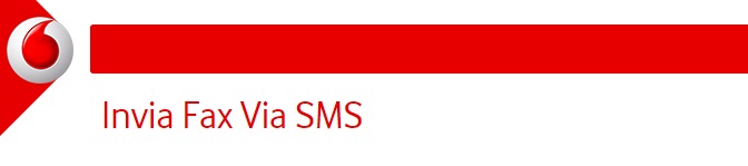 Invia Fax tramite SMS con Vodafone.