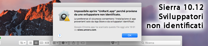 Mac OSX 10.12: Installare applicazioni non certificate (sviluppatore non identificato)